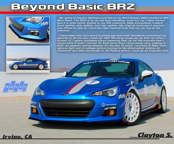 July 2019 - Clayton S. // "Beyond Basic BRZ"