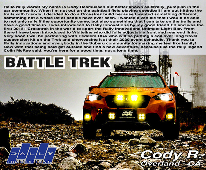 March 2020 - Cody R. // "Battle Trek"